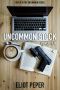 [Uncommon 01] • Uncommon Stock · Power Play (The Uncommon Series Book 2)